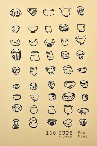 108 Cups - A Journal  by Pam Gray at Abbey's Bookshop, 
