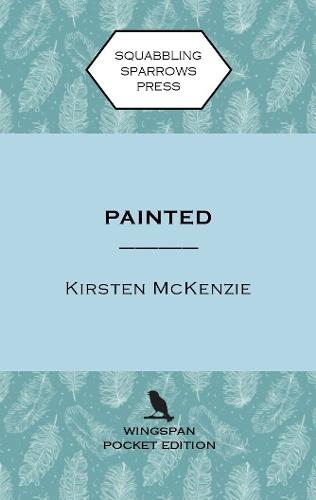 Painted: Wingspan Pocket Edition  by Kirsten McKenzie at Abbey's Bookshop, 