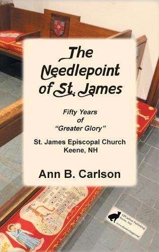 The Needlepoint of St. James  by Ann B Carlson at Abbey's Bookshop, 