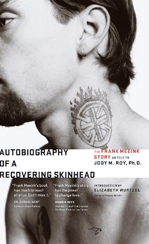 Autobiography of a Recovering Skinhead: 2nd Edition  by Frank Meeink at Abbey's Bookshop, 