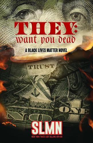 They Want You Dead: Trust No One  by Slmn at Abbey's Bookshop, 