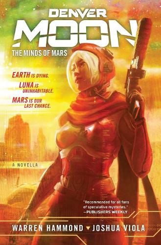 Denver Moon: The Minds of Mars (Book One)  by Warren Hammond at Abbey's Bookshop, 