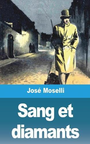 Sang et Diamants