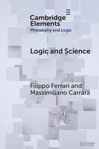 Logic and Science: An Exploration of Logical Anti-Exceptionalism  by Filippo Ferrari (University of Bologna) at Abbey's Bookshop, 