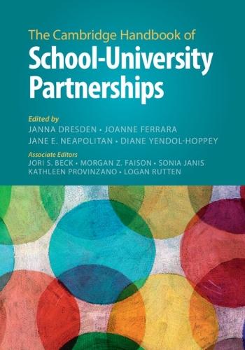 The Cambridge Handbook of School–University Partnerships  by Janna Dresden (University of Georgia) at Abbey's Bookshop, 