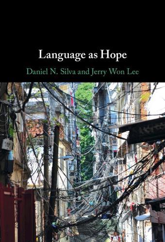 Language as Hope  by Daniel N. Silva (Universidade Estadual de Campinas, Brazil) at Abbey's Bookshop, 