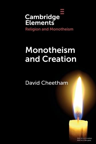 Monotheism and Creation  by David Cheetham (University of Birmingham) at Abbey's Bookshop, 