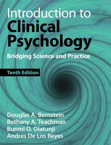 Introduction to Clinical Psychology: Bridging Science and Practice  by Douglas A. Bernstein (University of South Florida) at Abbey's Bookshop, 