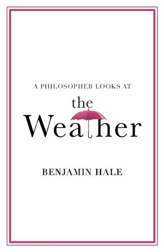A Philosopher Looks at the Weather