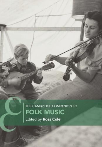 The Cambridge Companion to Folk Music  by Ross Cole (University of Leeds) at Abbey's Bookshop, 