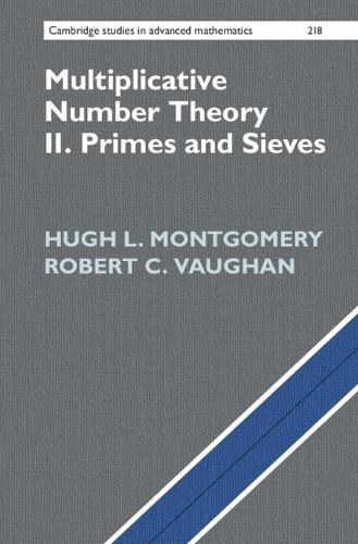 Multiplicative Number Theory II: Primes and Sieves