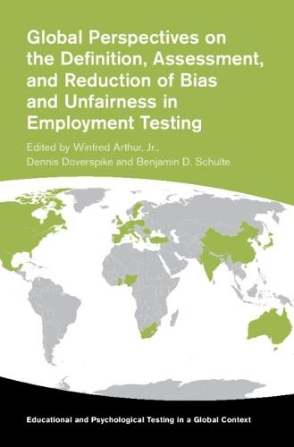 Global Perspectives on the Definition, Assessment, and Reduction of Bias and Unfairness in Employment Testing  by Winfred Arthur, Jr. (Texas A & M University) at Abbey's Bookshop, 