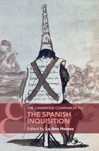 The Cambridge Companion to the Spanish Inquisition