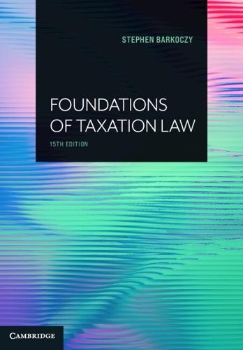 Foundations of Taxation Law  by Stephen Barkoczy (Monash University, Victoria) at Abbey's Bookshop, 