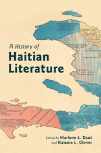A History of Haitian Literature  by Marlene L. Daut (Yale University) at Abbey's Bookshop, 