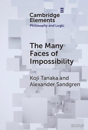 The Many Faces of Impossibility  by Koji Tanaka (Australian National University) at Abbey's Bookshop, 