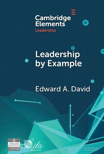 Leadership by Example  by Edward A. David (University of Oxford) at Abbey's Bookshop, 