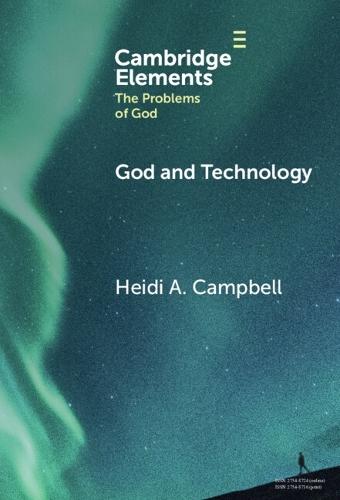 God and Technology  by Heidi A. Campbell (Texas A&M University) at Abbey's Bookshop, 