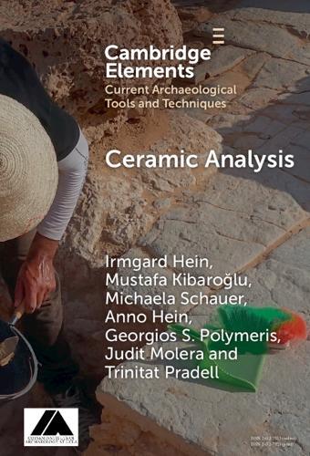 Ceramic Analysis: Laboratory Methods  by Irmgard Hein (University of Vienna) at Abbey's Bookshop, 