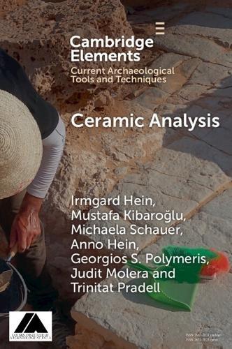 Ceramic Analysis: Laboratory Methods  by Irmgard Hein (University of Vienna) at Abbey's Bookshop, 