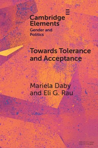 Towards Tolerance and Acceptance: Public Opinion and LGBTQ+ Politics in Latin America  by Mariela Daby (Reed College) at Abbey's Bookshop, 