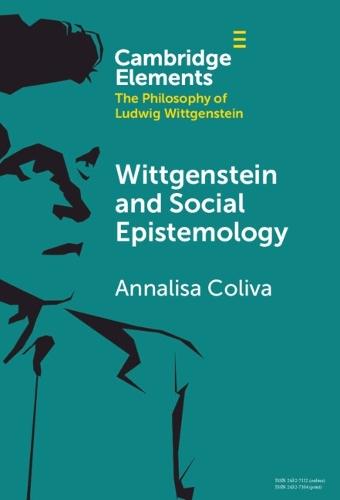 Wittgenstein and Social Epistemology  by Annalisa Coliva (University of California, Irvine) at Abbey's Bookshop, 