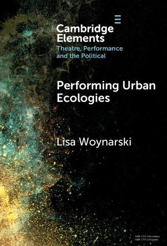 Performing Urban Ecologies  by Lisa Woynarski (University of Reading) at Abbey's Bookshop, 