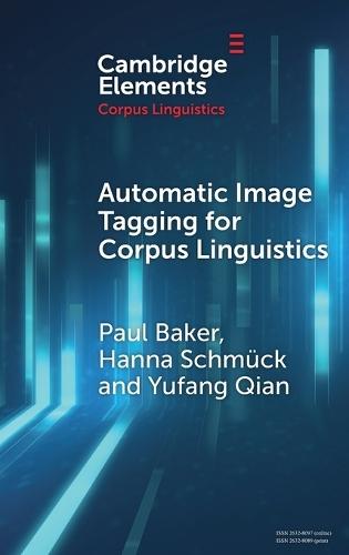 Automatic Image Tagging for Corpus Linguistics: A Multimodal Study of News Representations of Islam  by Paul Baker (Lancaster University and Zhejiang Gongshang University) at Abbey's Bookshop, 