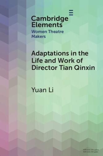 Adaptations in the Life and Work of Director Tian Qinxin