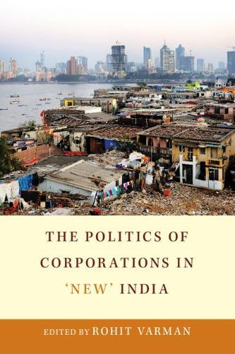 The Politics of Corporations in ‘New’ India