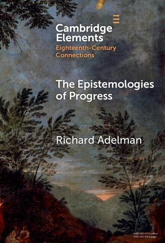 The Epistemologies of Progress  by Richard Adelman (University of Sussex) at Abbey's Bookshop, 