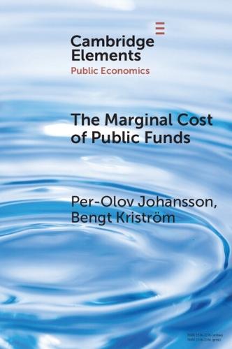 The Marginal Cost of Public Funds  by Per-Olov Johansson (Stockholm School of Economics) at Abbey's Bookshop, 