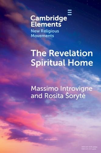 The Revelation Spiritual Home: The Revival of African Indigenous Spirituality  by Massimo Introvigne (Center for Studies on New Religions (CESNUR)) at Abbey's Bookshop, 
