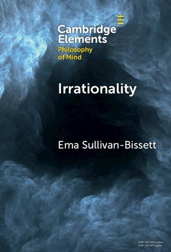 Irrationality  by Ema Sullivan-Bissett (University of Birmingham) at Abbey's Bookshop, 