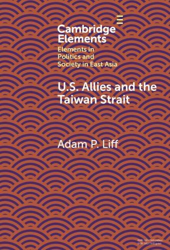 U.S. Allies and the Taiwan Strait