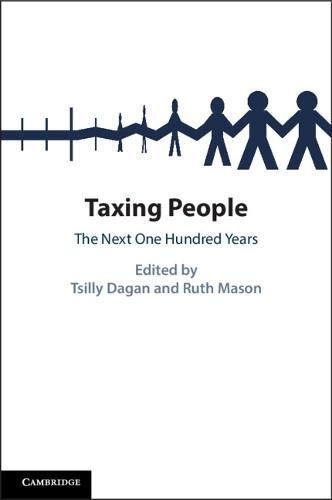 Taxing People: The Next One Hundred Years