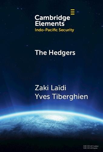The Hedgers: How The Global South Navigates the Sino-American Competition  by Zaki Laïdi (Sciences Po, Paris) at Abbey's Bookshop, 