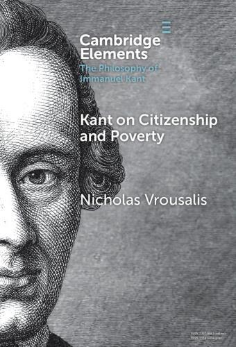 Kant on Citizenship and Poverty  by Nicholas Vrousalis (Erasmus University Rotterdam) at Abbey's Bookshop, 