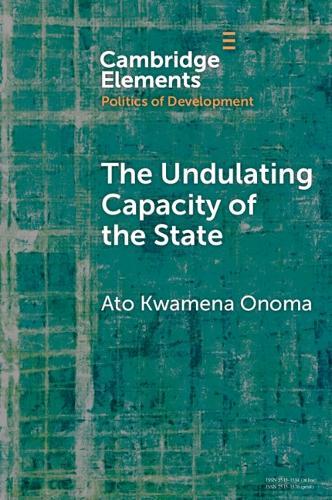 The Undulating Capacity of the State: Autochthony and Infrastructure Development in African Cities