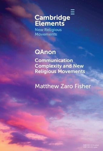 QAnon: Communication Complexity and New Religious Movements