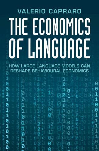 The Economics of Language: How Large Language Models Can Reshape Behavioural Economics  by Valerio Capraro (Università degli Studi di Milano-Bicocca) at Abbey's Bookshop, 