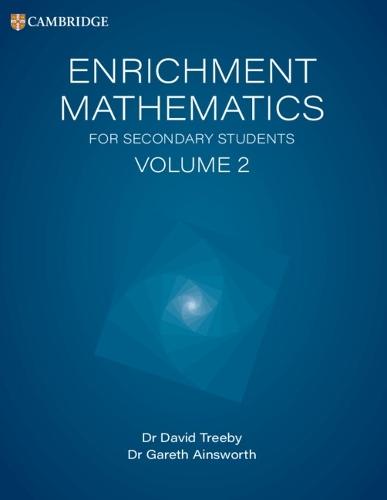 Enrichment Mathematics for Secondary Students Volume 1