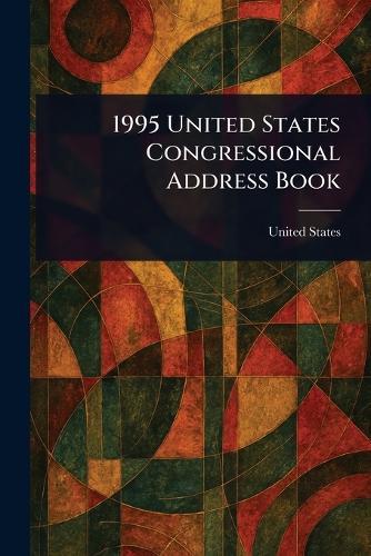 1995 United States Congressional Address Book  by United States at Abbey's Bookshop, 