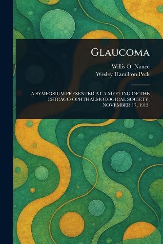 Glaucoma  by Willis O (Willis Orville) Nance at Abbey's Bookshop, 