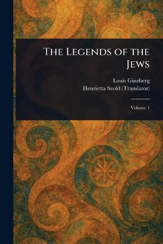 The Legends of the Jews  by Louis Ginzberg at Abbey's Bookshop, 