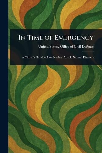 In Time of Emergency  by United States Office of Civil Defense at Abbey's Bookshop, 