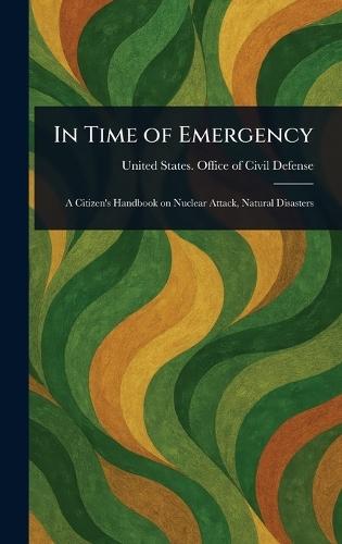 In Time of Emergency  by United States Office of Civil Defense at Abbey's Bookshop, 