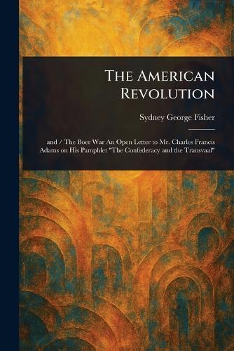 The American Revolution: An Intimate History