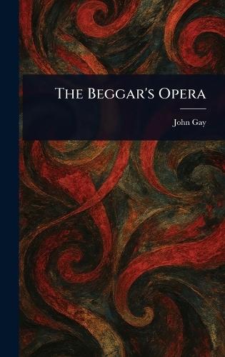 The Beggar's Opera  by John Gay at Abbey's Bookshop, 
