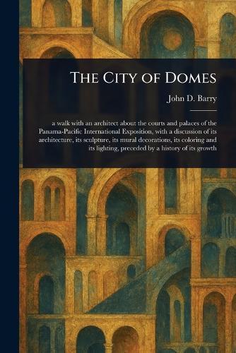 The City of Domes  by John D (John Daniel) Barry at Abbey's Bookshop, 